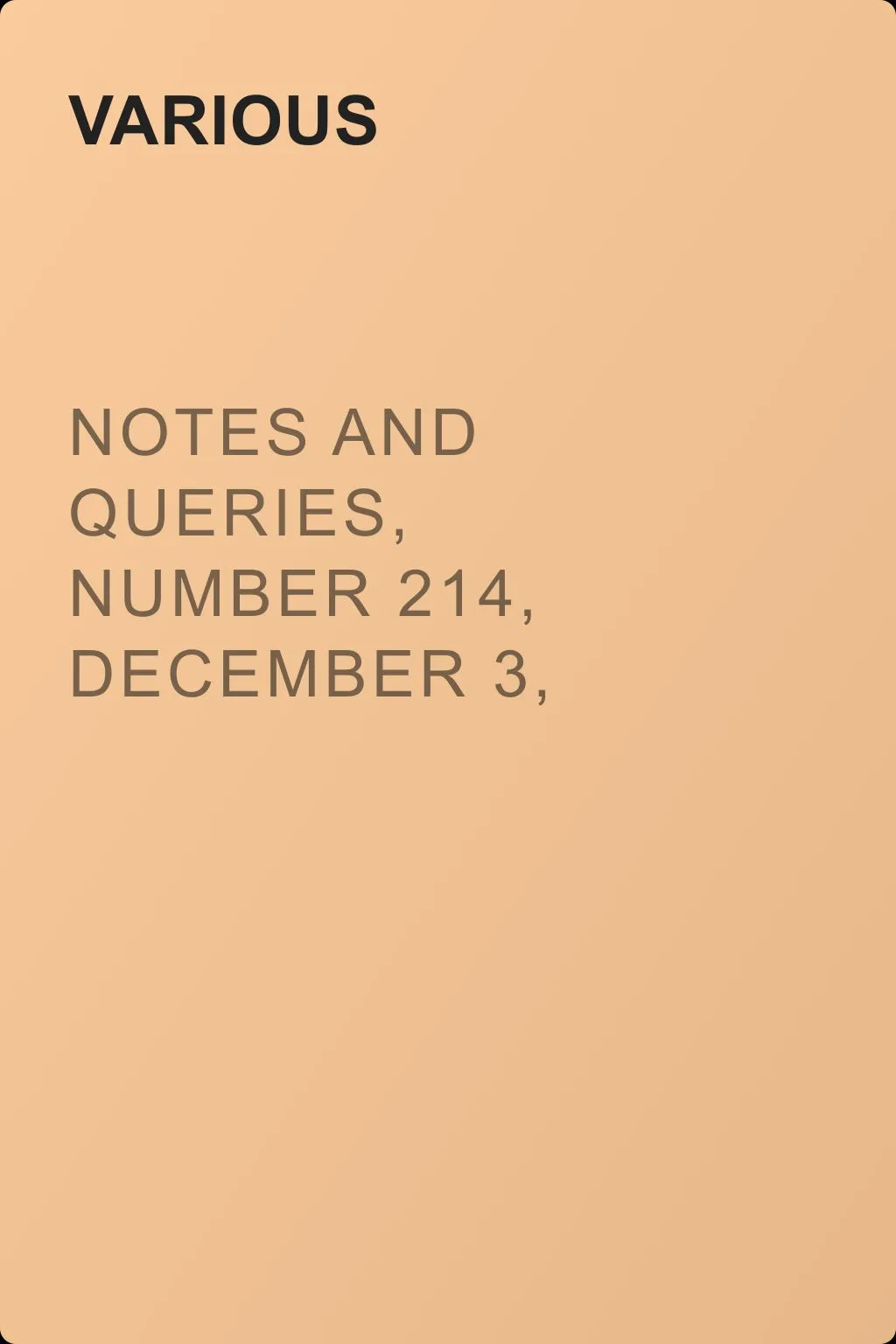 Notes and Queries, Number 214, December 3, 1853 — обложка книги