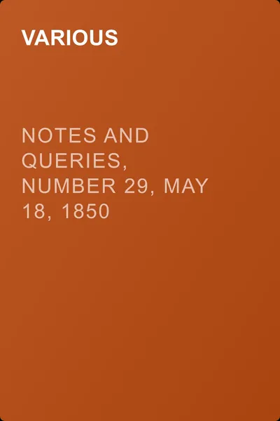 Notes and Queries, Number 29, May 18, 1850 — обложка книги
