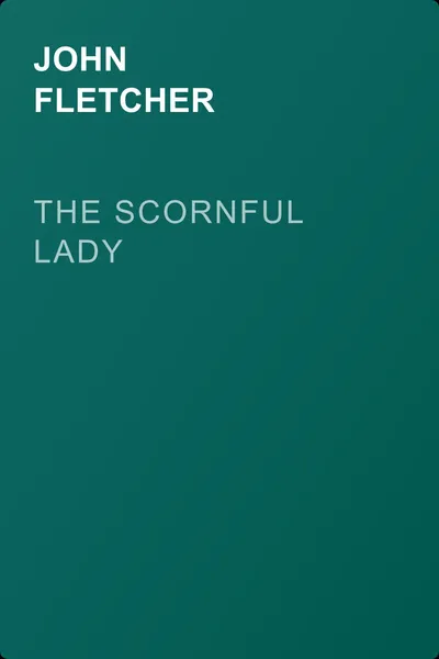 The Scornful Lady — обложка книги