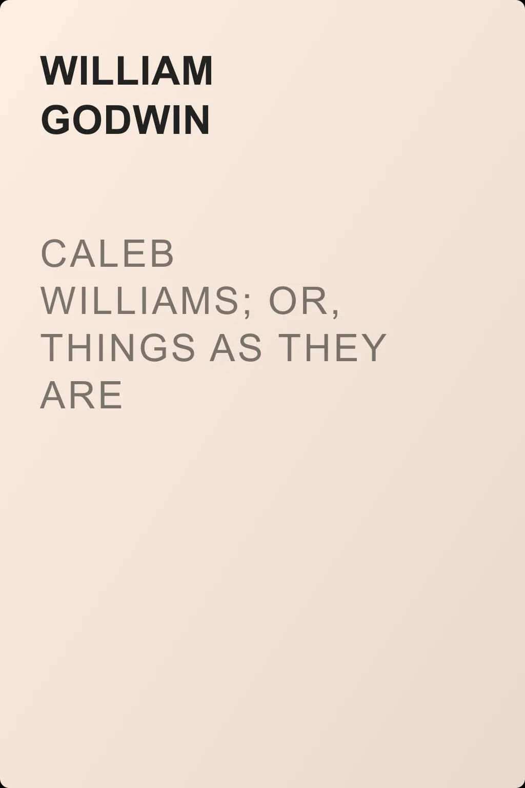 Caleb Williams; Or, Things as They Are — обложка книги