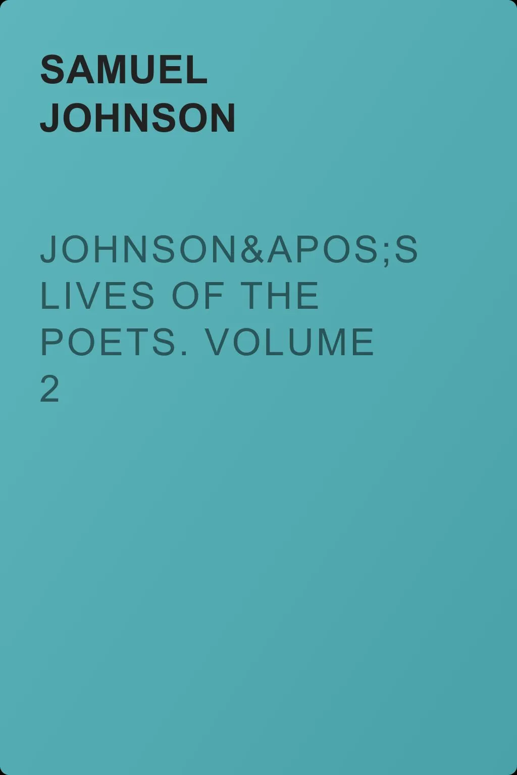Johnson's Lives of the Poets. Volume 2 — обложка книги
