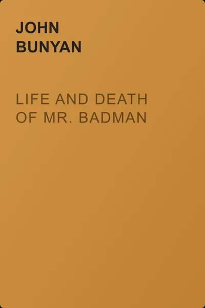 Life and Death of Mr. Badman — обложка книги
