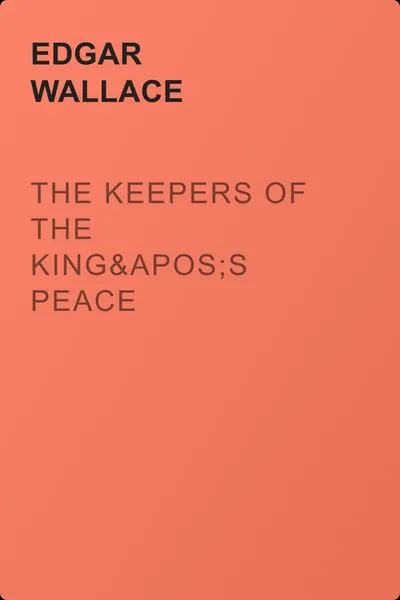 The Keepers of the King's Peace — обложка книги