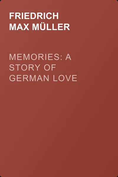 Memories: A Story of German Love — обложка книги