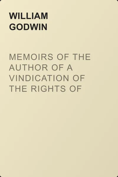Memoirs of the Author of a Vindication of the Rights of Woman — обложка книги
