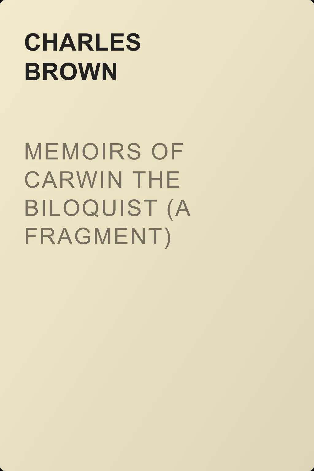 Memoirs of Carwin the Biloquist (A Fragment) — обложка книги