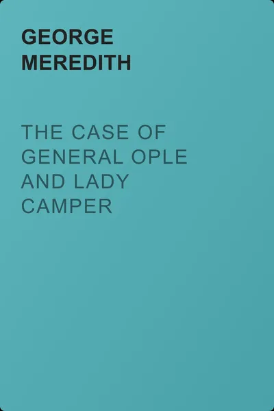 The Case of General Ople and Lady Camper — обложка книги