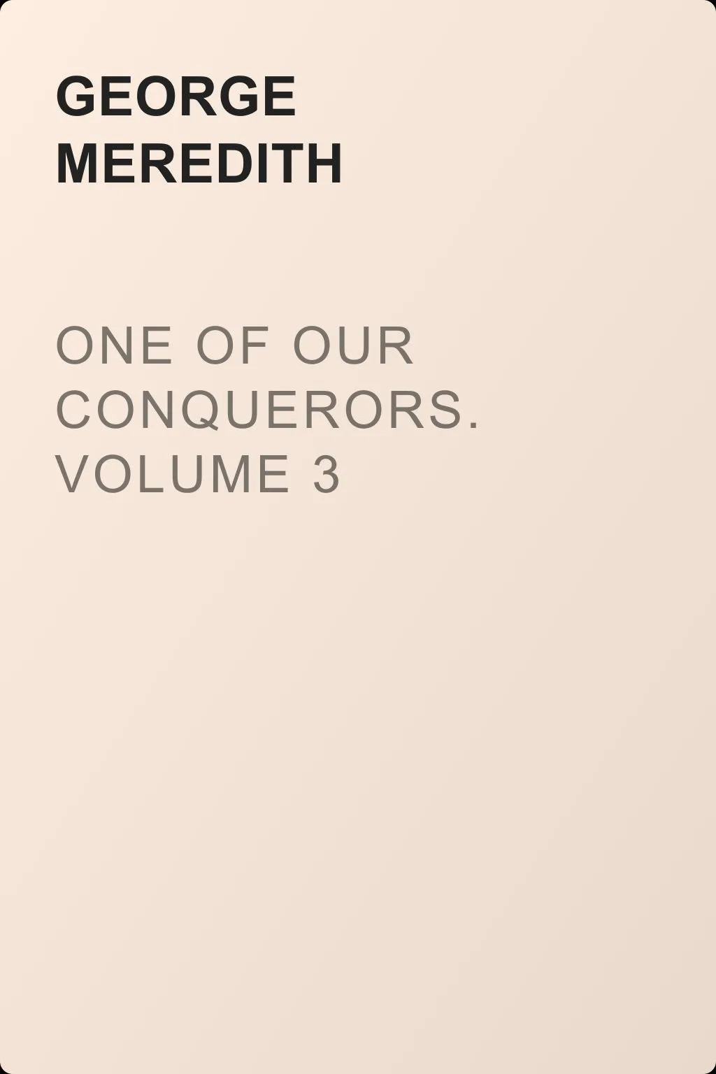 One of Our Conquerors. Volume 3 — обложка книги