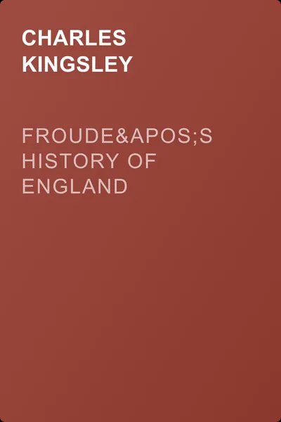 Froude's History of England — обложка книги