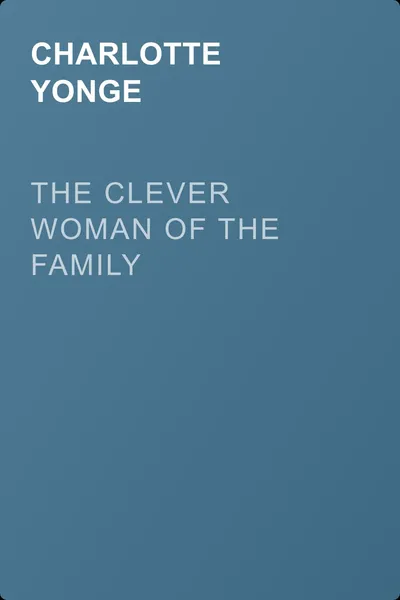 The Clever Woman of the Family — обложка книги