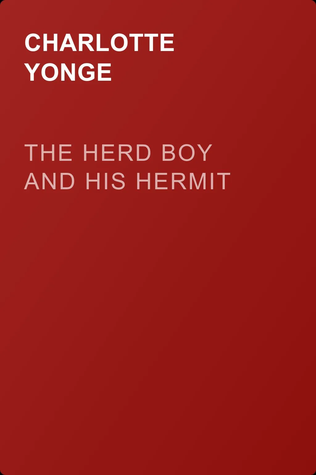 The Herd Boy and His Hermit — обложка книги