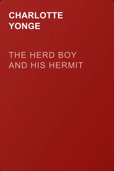 The Herd Boy and His Hermit — обложка книги
