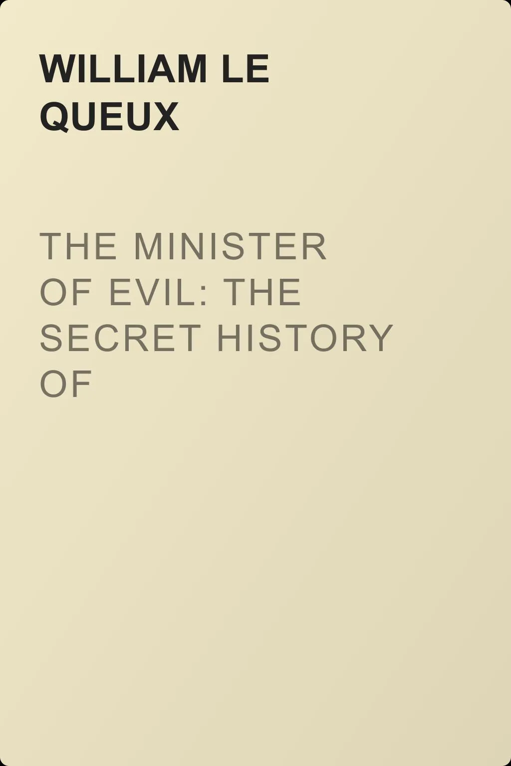 The Minister of Evil: The Secret History of Rasputin's Betrayal of Russia — обложка книги