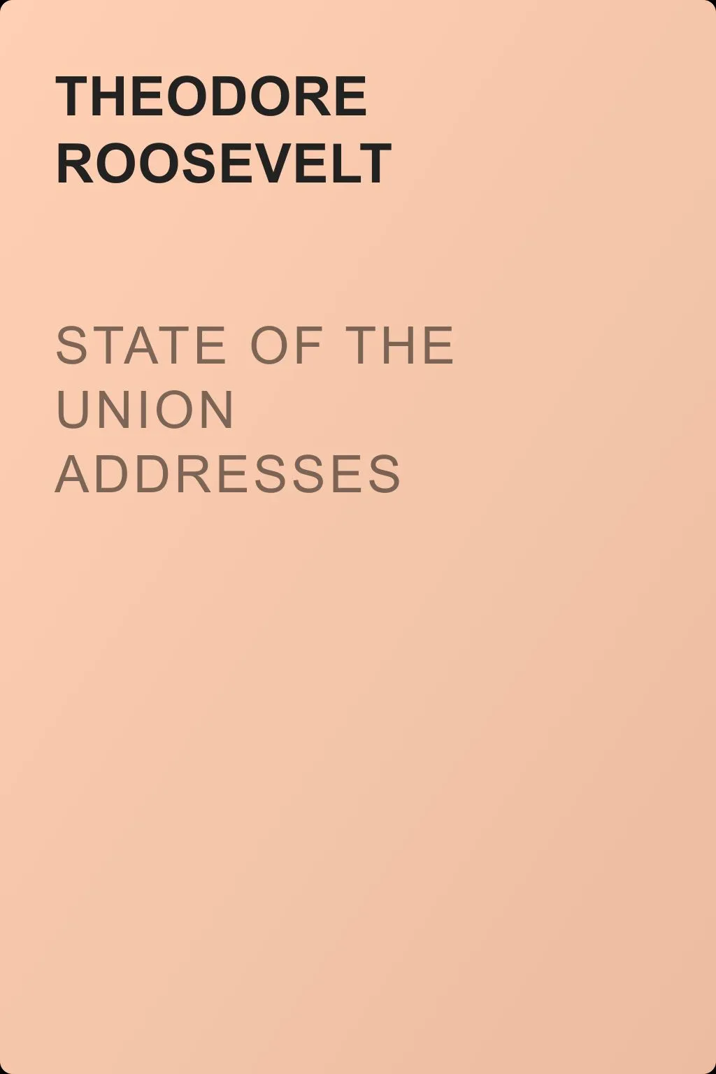 State of the Union Addresses — обложка книги