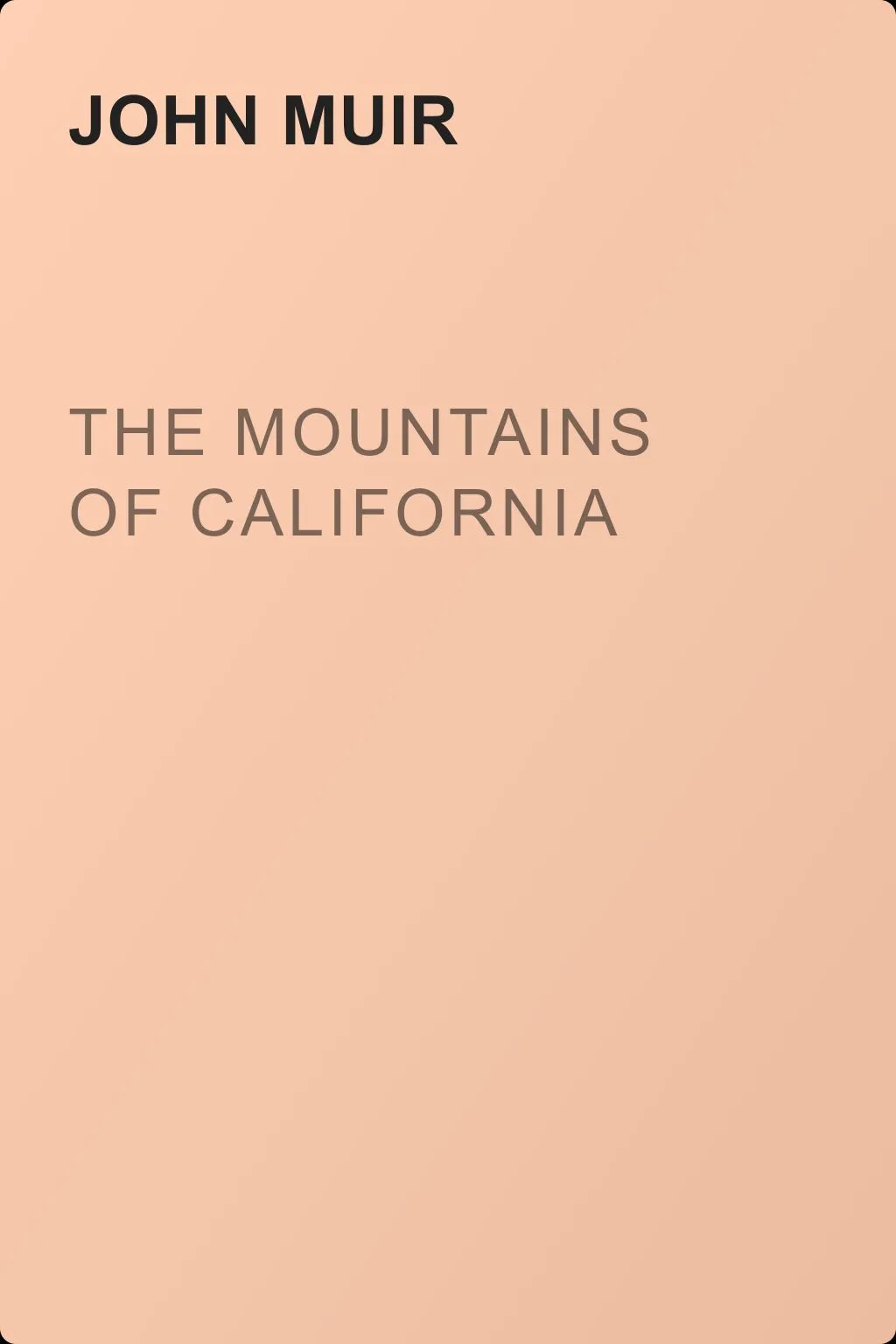 The Mountains of California — обложка книги