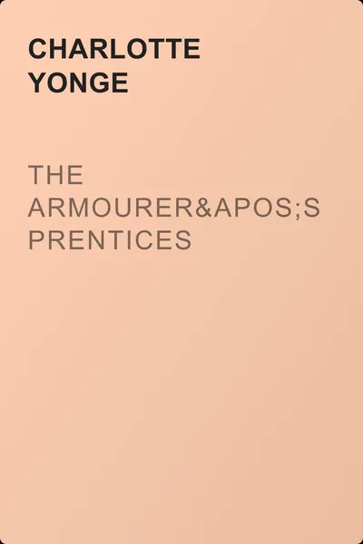 The Armourer's Prentices — обложка книги