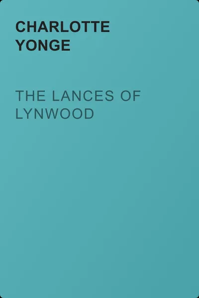 The Lances of Lynwood — обложка книги