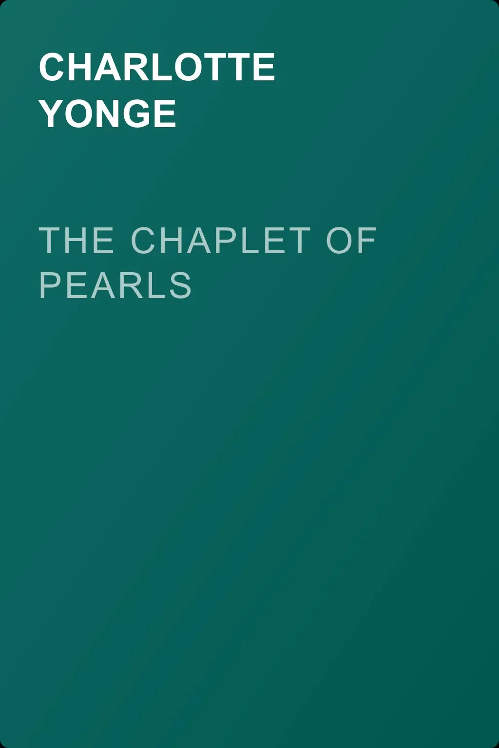 The Chaplet of Pearls — обложка книги