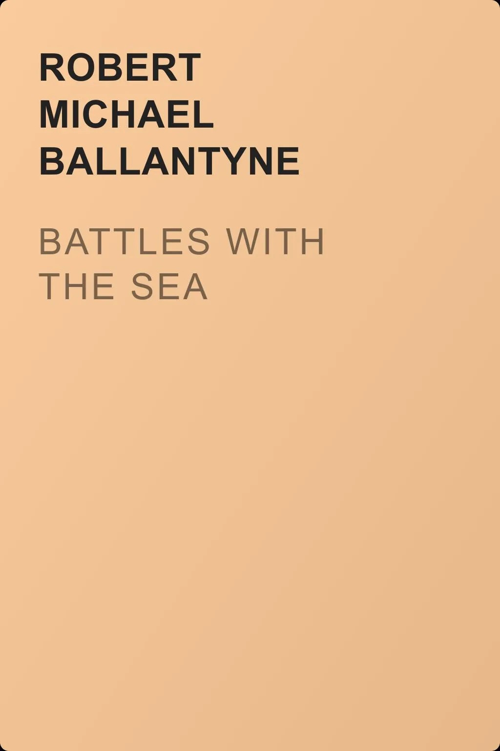 Battles with the Sea — обложка книги