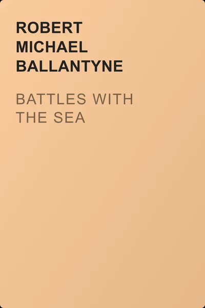 Battles with the Sea — обложка книги