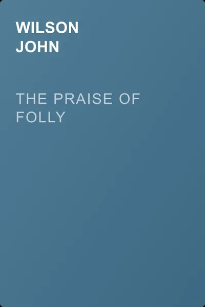 The Praise of Folly — обложка книги