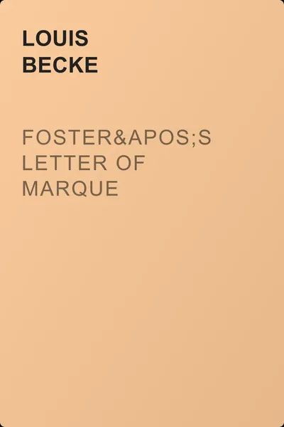 Foster's Letter Of Marque — обложка книги