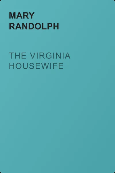 The Virginia Housewife — обложка книги