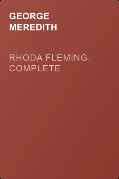 Rhoda Fleming. Complete — обложка книги