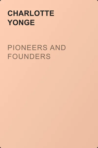 Pioneers and Founders — обложка книги