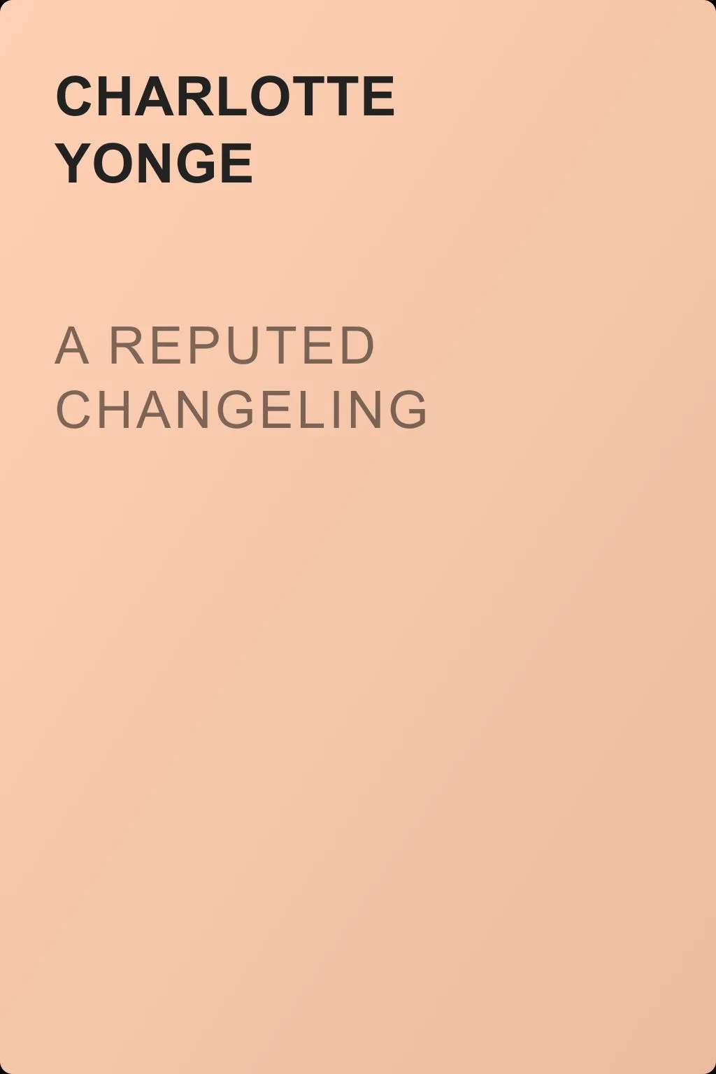 A Reputed Changeling — обложка книги