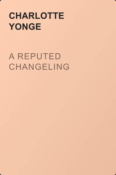 A Reputed Changeling — обложка книги