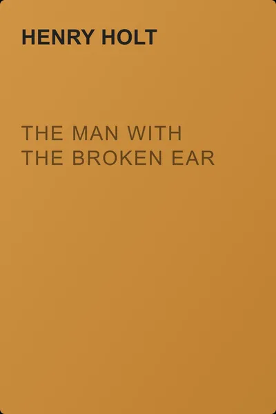 The Man With The Broken Ear — обложка книги