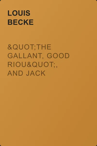 "The Gallant, Good Riou", and Jack Renton — обложка книги
