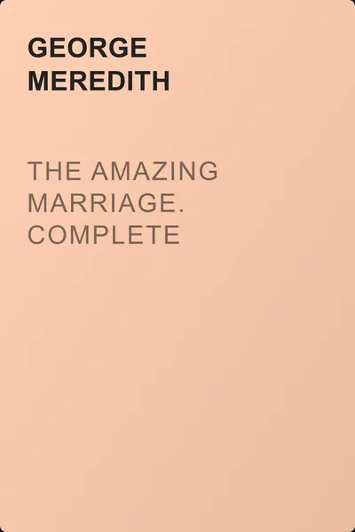 The Amazing Marriage. Complete — обложка книги