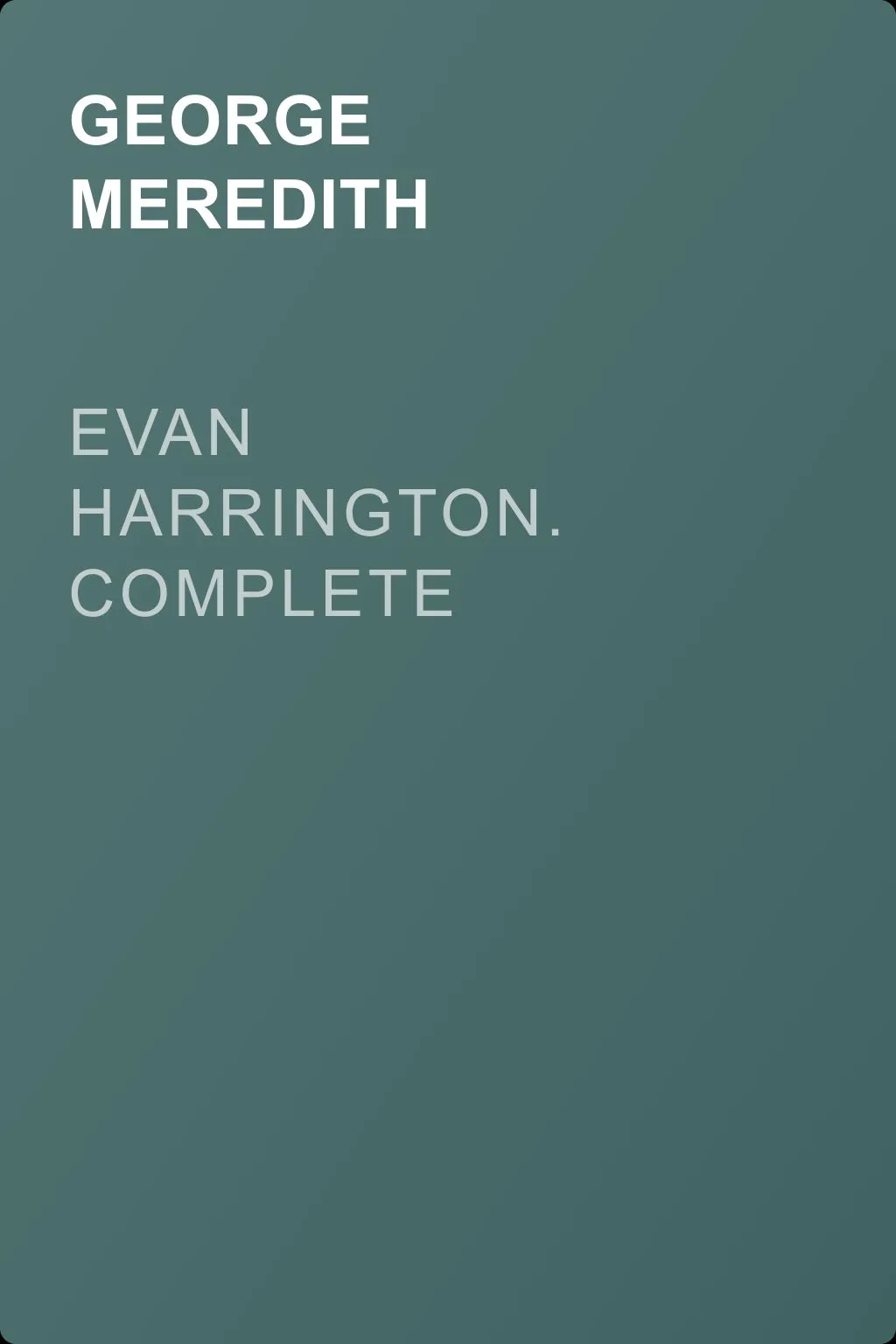 Evan Harrington. Complete — обложка книги