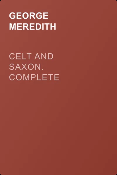 Celt and Saxon. Complete — обложка книги