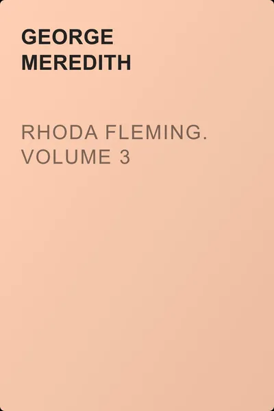 Rhoda Fleming. Volume 3 — обложка книги