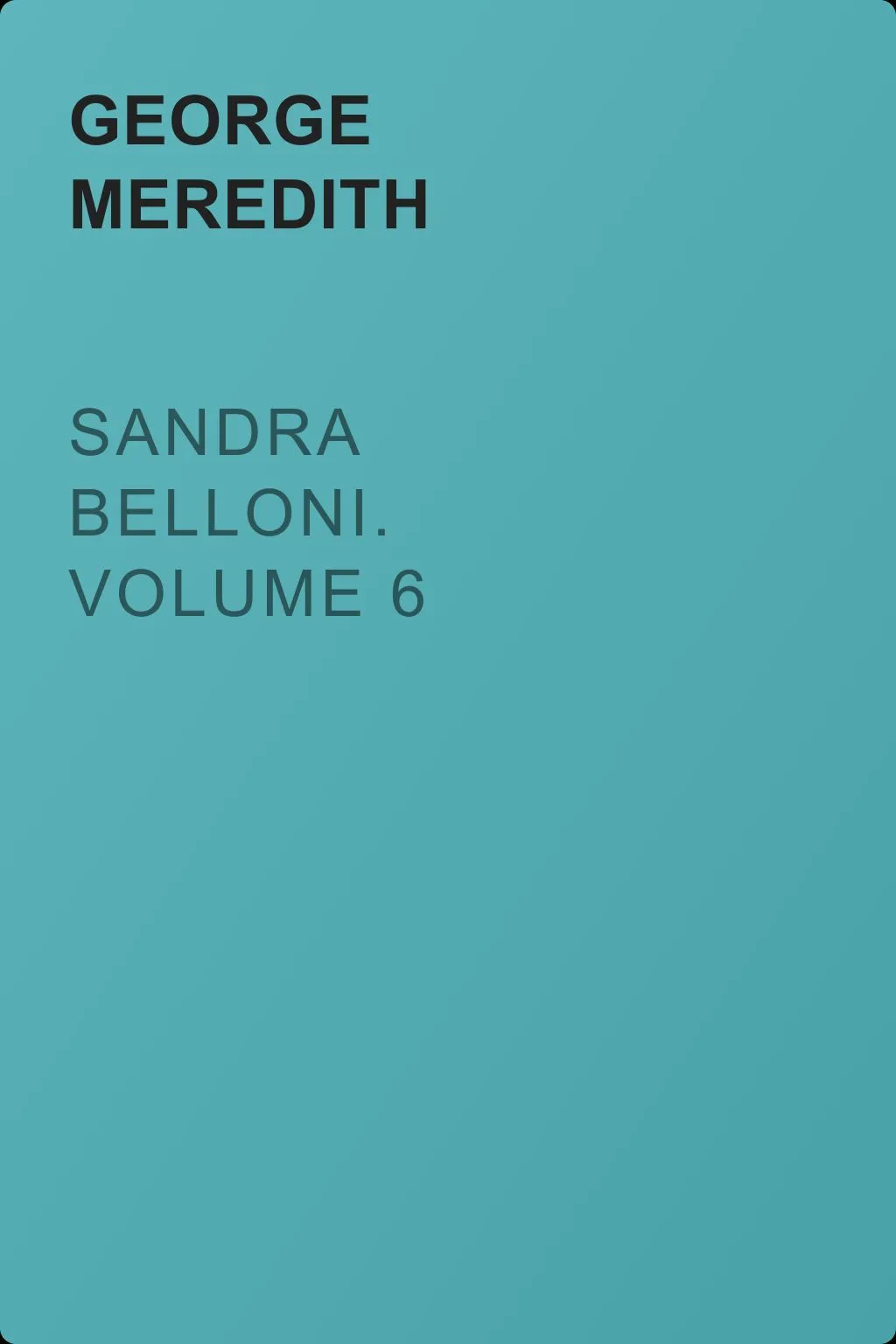 Sandra Belloni. Volume 6 — обложка книги