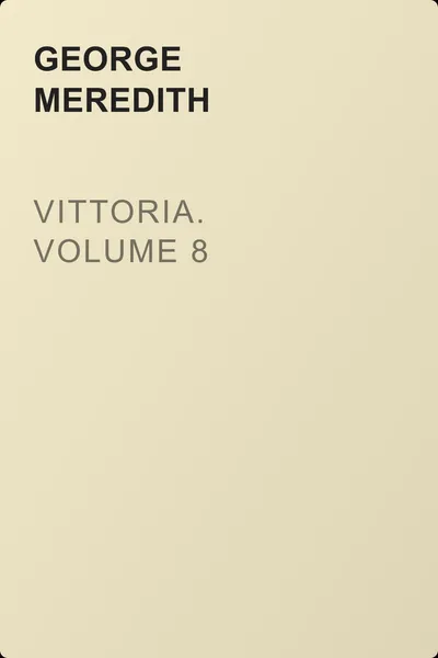 Vittoria. Volume 8 — обложка книги