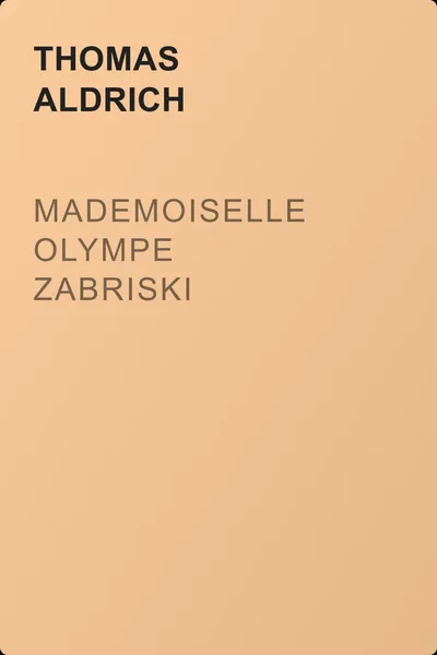 Mademoiselle Olympe Zabriski — обложка книги