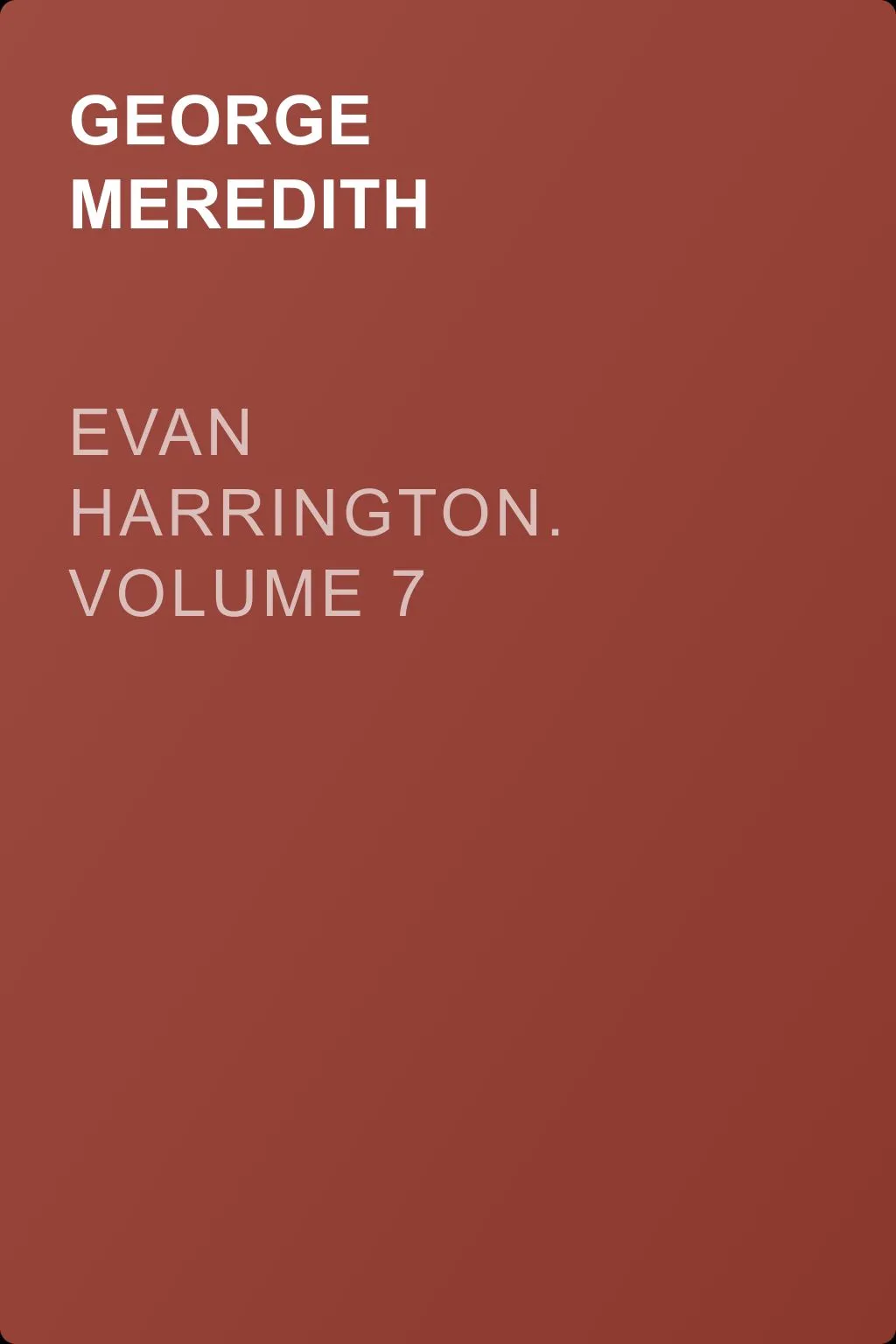 Evan Harrington. Volume 7 — обложка книги