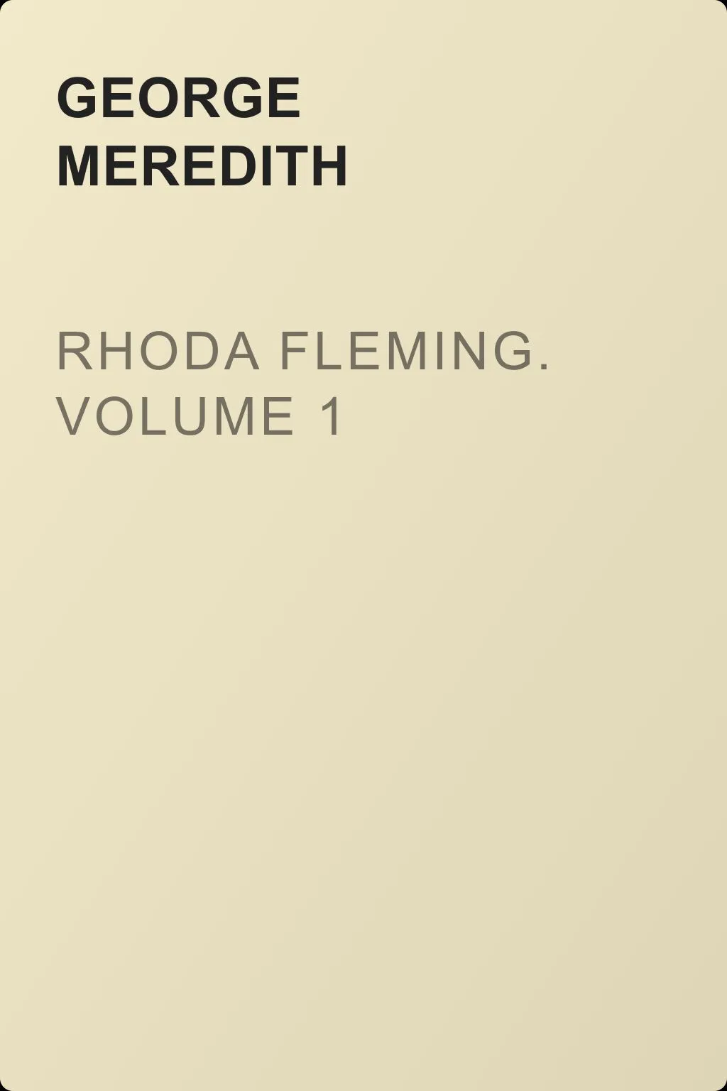 Rhoda Fleming. Volume 1 — обложка книги