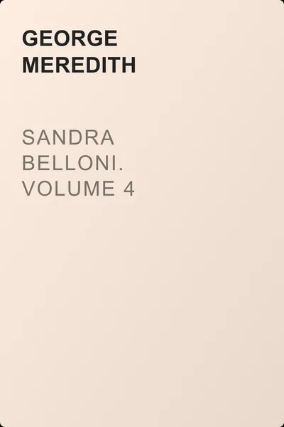 Sandra Belloni. Volume 4 — обложка книги
