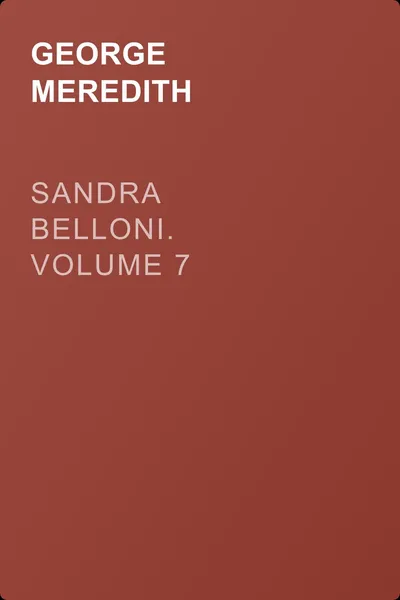 Sandra Belloni. Volume 7 — обложка книги