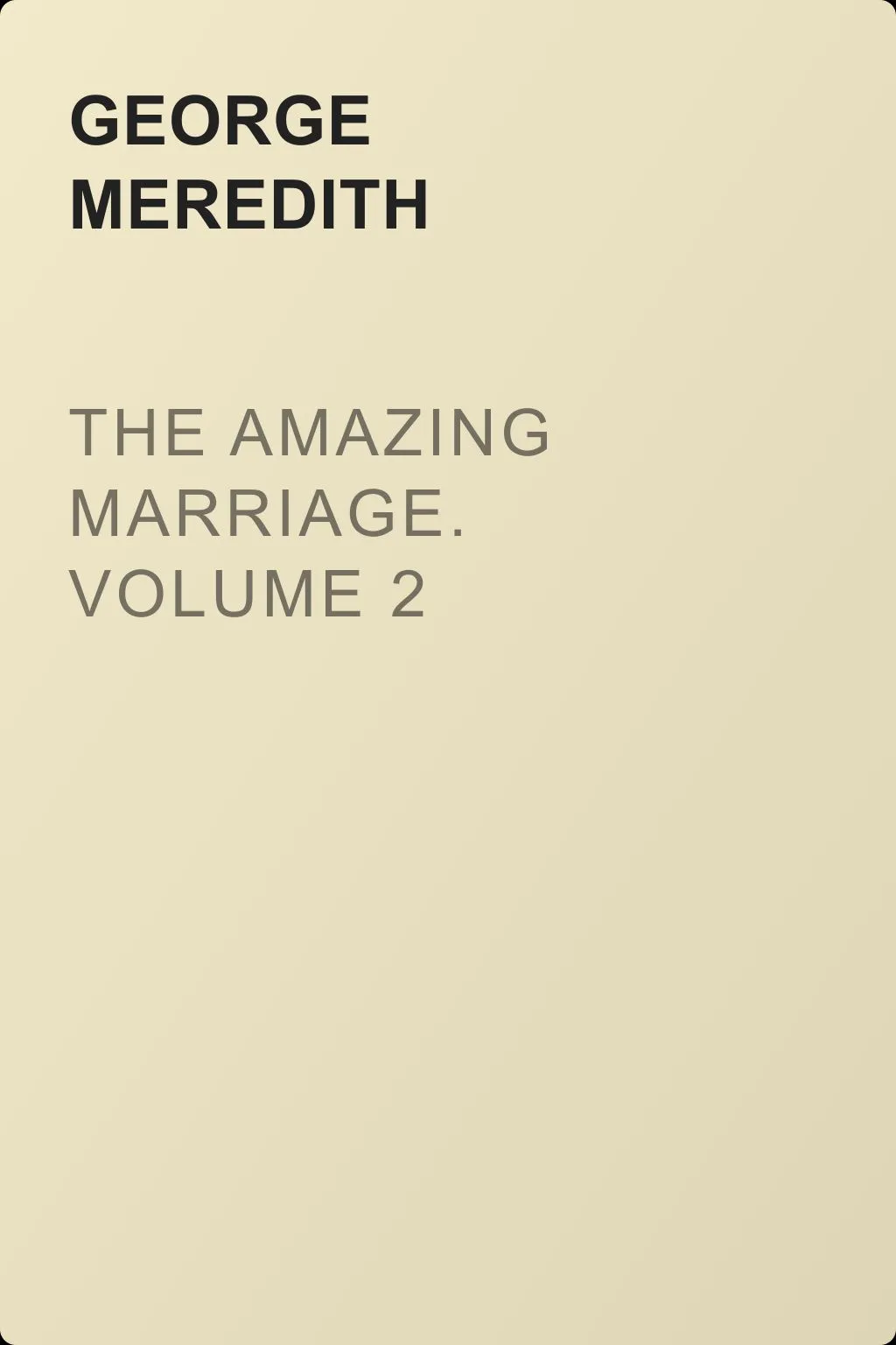 The Amazing Marriage. Volume 2 — обложка книги