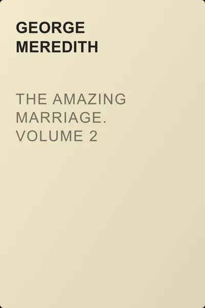 The Amazing Marriage. Volume 2 — обложка книги