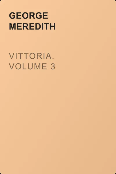 Vittoria. Volume 3 — обложка книги