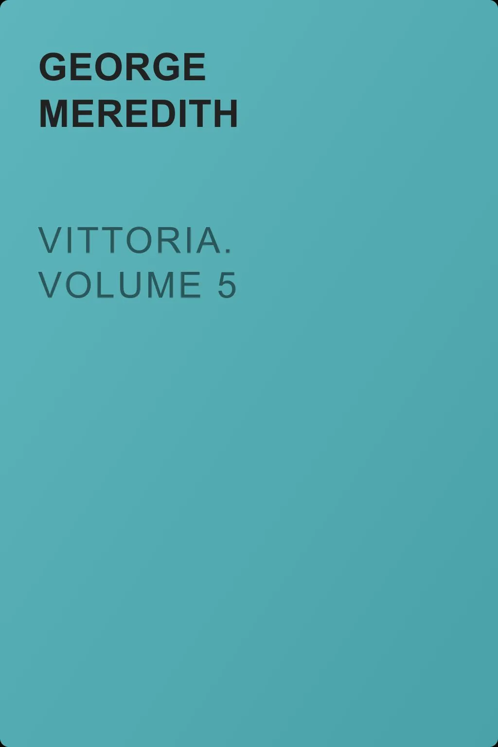Vittoria. Volume 5 — обложка книги