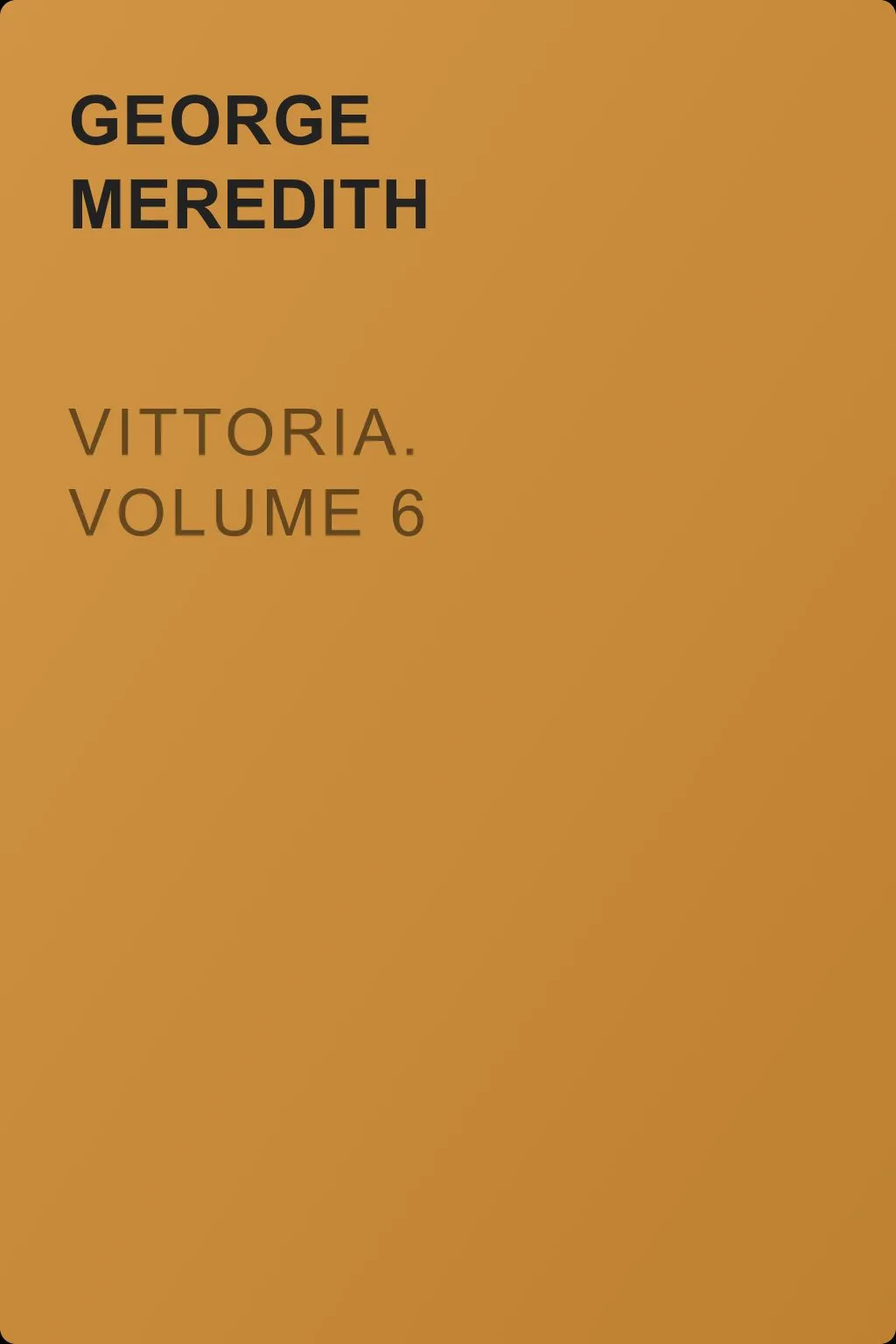 Vittoria. Volume 6 — обложка книги
