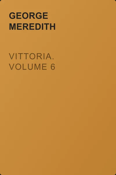 Vittoria. Volume 6 — обложка книги